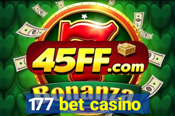 177 bet casino